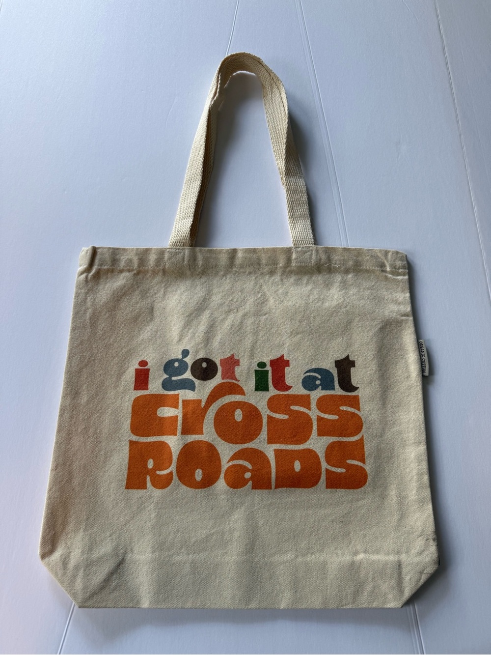 Tote Bag 100% Organic Cotton Canvas “I Got it at Crossroads” Never Used